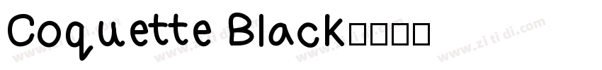 Coquette Black字体转换